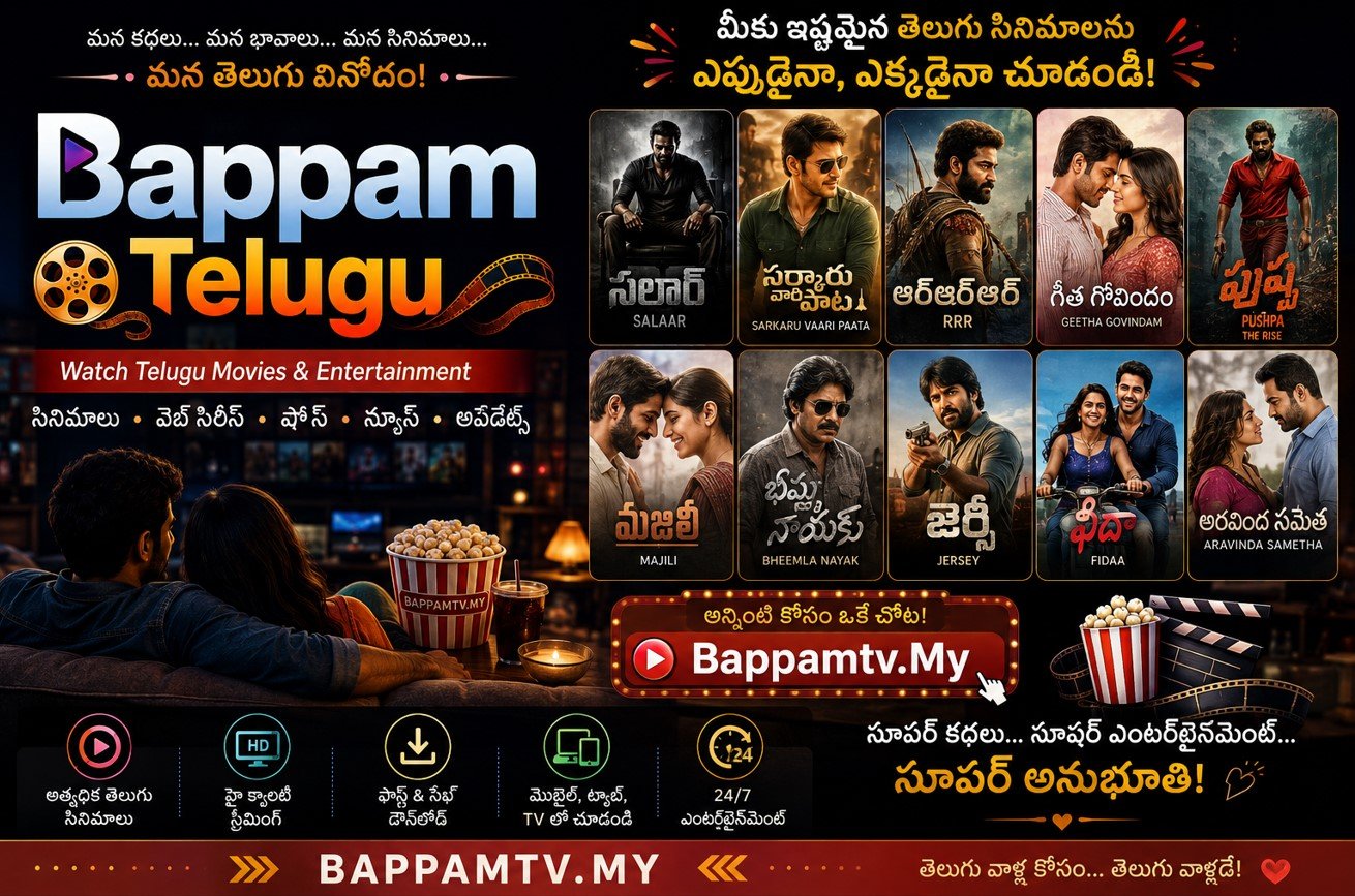 Bappam Telugu: Watch Telugu Movies & Entertainment